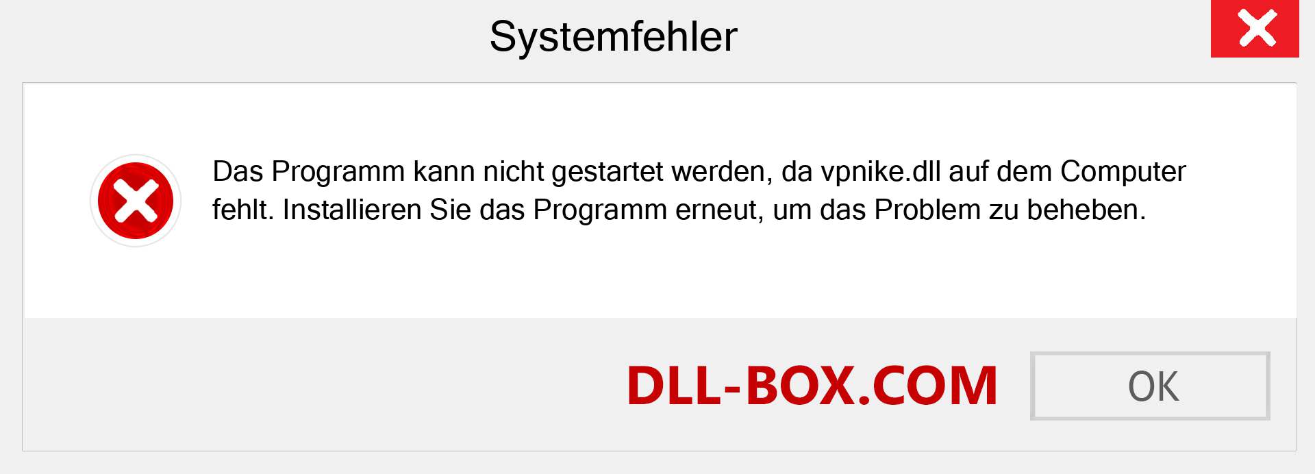 vpnike.dll-Datei fehlt?. Download für Windows 7, 8, 10 - Fix vpnike dll Missing Error unter Windows, Fotos, Bildern